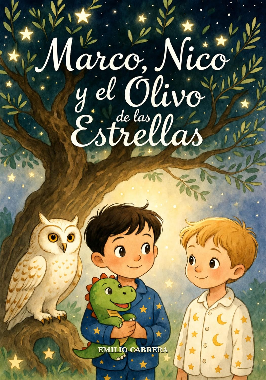 Portada de Marco, Nico y el olivo de las estrellas, de Emilio Cabrera